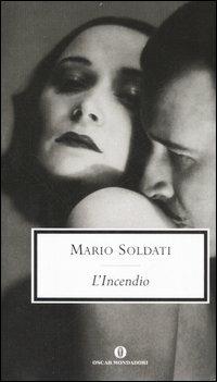 L' incendio - Mario Soldati - copertina