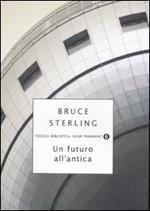 Un futuro all'antica