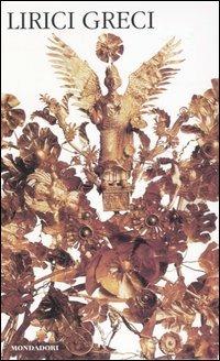 Lirici greci. Testo greco a fronte - copertina