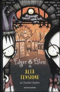 Alta tensione. Ediz. illustrata - Charles Ogden - copertina