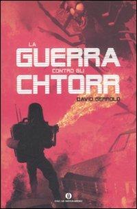 La guerra contro gli Chtorr - David Gerrold - copertina