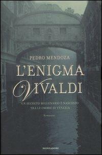 L' enigma Vivaldi - Pedro Mendoza - copertina