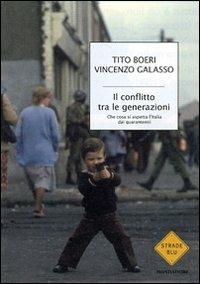 Contro i giovani. Come l'Italia sta tradendo le nuove generazioni - Tito Boeri,Vincenzo Galasso - copertina