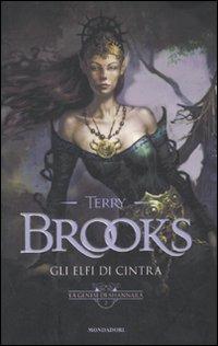Gli elfi di Cintra. La genesi di Shannara - Terry Brooks - copertina