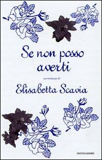  Se non posso averti -  M. Elisabetta Scavia - copertina