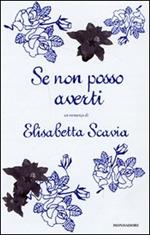  Se non posso averti