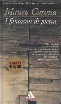 I fantasmi di pietra - Mauro Corona - copertina