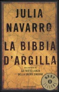 La bibbia d'argilla - Julia Navarro - copertina