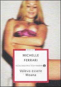 Volevo essere Moana - Michelle Ferrari - copertina