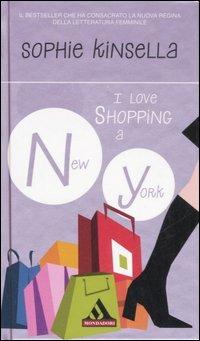 I love shopping a New York - Sophie Kinsella - copertina
