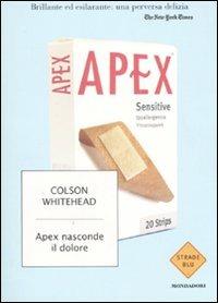 Apex nasconde il dolore - Colson Whitehead - copertina