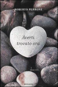 Averti trovato ora - Roberto Perrone - copertina