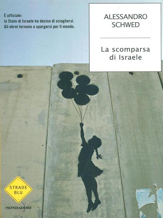 La scomparsa di Israele - Alessandro Schwed - copertina