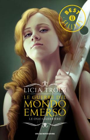 Le due guerriere. Le guerre del mondo emerso. Vol. 2 - Licia Troisi - copertina