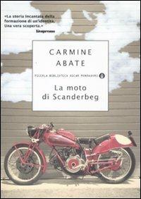 La moto di Scanderbeg - Carmine Abate - copertina