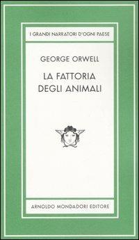 La fattoria degli animali. Ediz. limitata - George Orwell - copertina