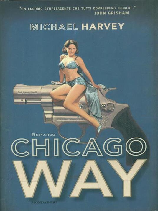 Chicago way - Michael Harvey - copertina
