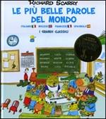 Le più belle parole del mondo. I grandi classici. Ediz. italiana, inglese e francese