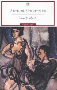 Verso la libertà - Arthur Schnitzler - copertina