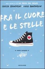 Fra il cuore e le stelle