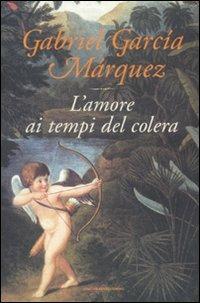 L' amore ai tempi del colera - Gabriel García Márquez - copertina