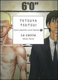 La caccia (Duds Hunt) - Tetsuya Tsutsui - copertina