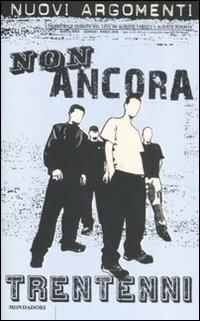 Nuovi argomenti. Vol. 41: Non ancora trentenni. - copertina