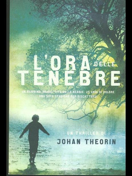 L' ora delle tenebre - Johan Theorin - 2