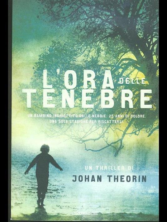 L' ora delle tenebre - Johan Theorin - 3