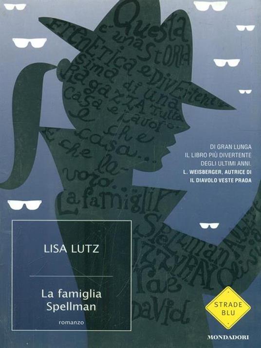 La famiglia Spellman - Lisa Lutz - copertina
