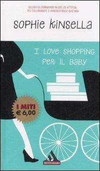 I love shopping per il baby - Sophie Kinsella - copertina