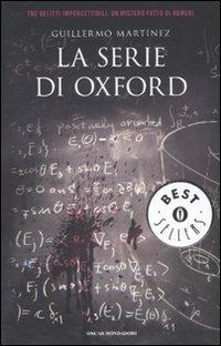 Le serie di Oxford - Guillermo Martìnez - copertina