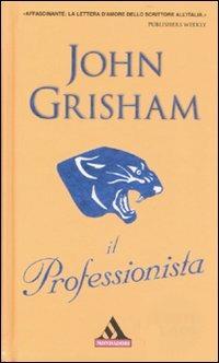 Il professionista - John Grisham - copertina