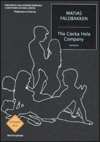 The Cocka Hola Company - Matias Faldbakken - copertina