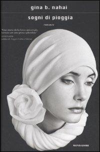 Sogni di pioggia - Gina B. Nahai - copertina