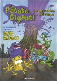 Le patate giganti e la macchina del tempo - David Baldacci - copertina