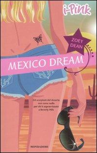 Mexico Dream - Zoey Dean - copertina