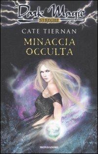 Minaccia occulta - Cate Tiernan - copertina