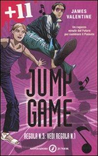 Regola n. 3: vedi regola n. 1. Jump game - James Valentine - copertina