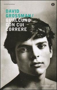 Qualcuno con cui correre - David Grossman - copertina