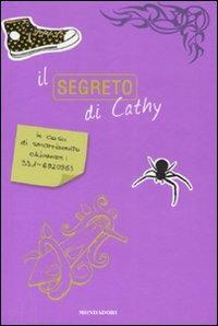 Il segreto di Cathy - Sean Stewart,Jordan Weisman - copertina