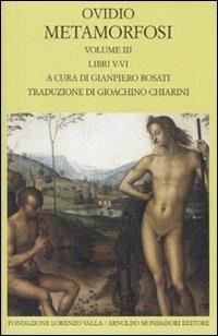 Metamorfosi. Testo latino a fronte. Vol. 3: Libri V-VI. - P. Nasone Ovidio - copertina