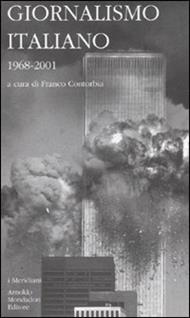 Giornalismo italiano. Vol. 4: 1968-2001
