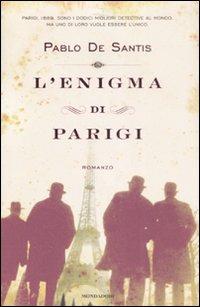 L' enigma di Parigi - Pablo De Santis - copertina