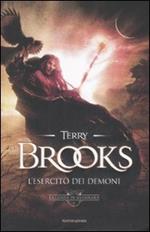 L' esercito dei demoni. La genesi di Shannara