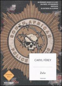 Zulu - Caryl Férey - copertina