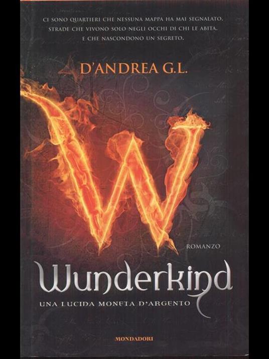 Wunderkind. Una lucida moneta d'argento - G. L. D'Andrea - copertina