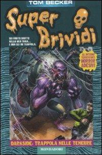 Darkside: trappola nelle tenebre - Tom Becker - copertina