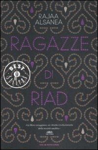 Le ragazze di Riad - Rajaa Alsanea - copertina