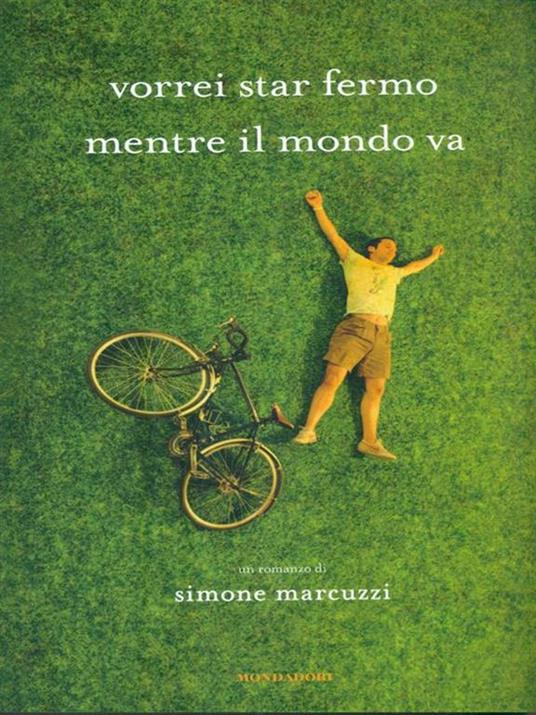 Vorrei star fermo mentre il mondo va - Simone Marcuzzi - 4